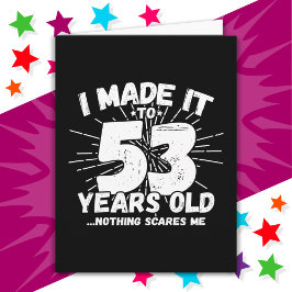 Cartão 53 Anos Sarcástico Meme Engraçado 53º Aniversário