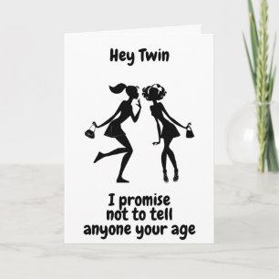 Cartão **55th BIRTHDAY** WON'T TELL AGE TWIN" Card