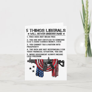Cartão 5 coisas que os liberais nunca entenderão (atrás)