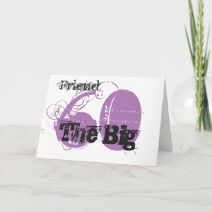 Cartão 60º aniversário, amigo, texto preto e mauve, branc