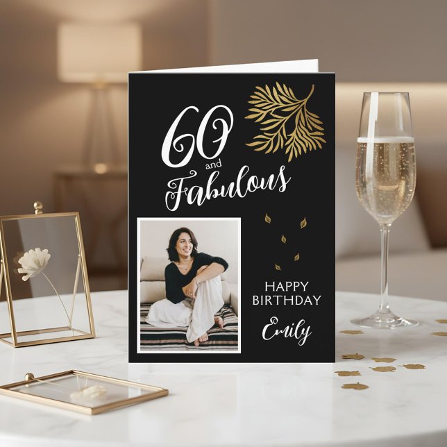 Cartão 60 and Fabulous Foliage 60th Birthday Photo Card (Criador carregado)