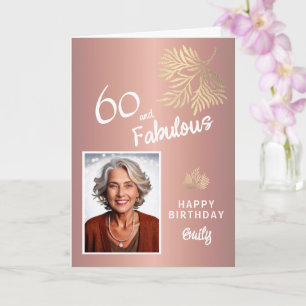Cartão 60 e Folhagem Fabulosa Foto de Aniversário de 60 a