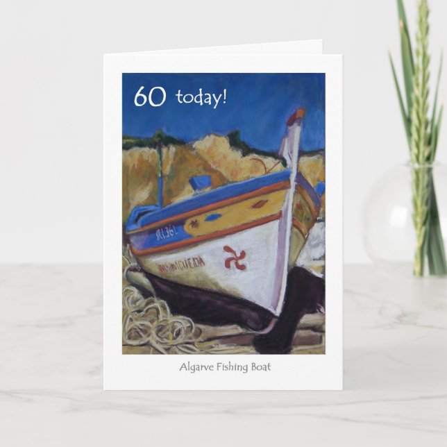 Cartão 60th Birthday Card - Algarve Fishing Boat (Frente)
