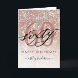 Cartão 60th Birthday Chic Glitter Ombre Card<br><div class="desc">Modern chic girly birthday card for 60th  birthday. Design featuring champagne sparkly glitter texture,  rose gold 60 and calligraphy script sixty. Personalize with a name and your message.</div>