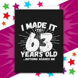 Cartão 63 Anos Sarcástico Meme Engraçado 63 Anos Aniversá