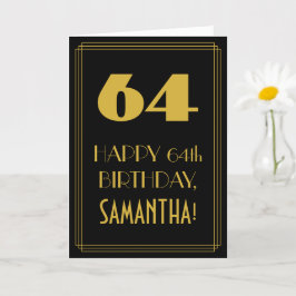Cartão 64º aniversário ~ Arte Deco Inspirou "64" & Nome