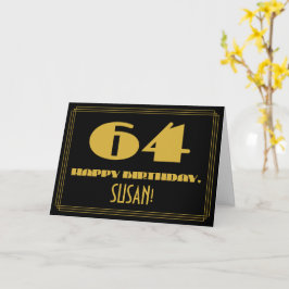 Cartão 64.º Aniversário: Nome + Art Deco Inspiraram "64"