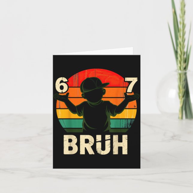 Cartão 67 Bruh 6 7  (Frente)