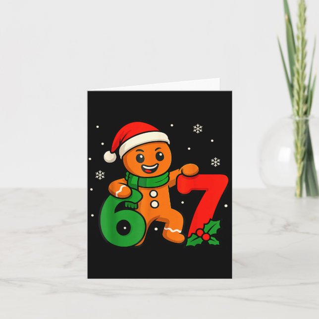 Cartão 67 Christmas 6 7 Gingerbread 6-7 Meme Six Seven Bo (Frente)