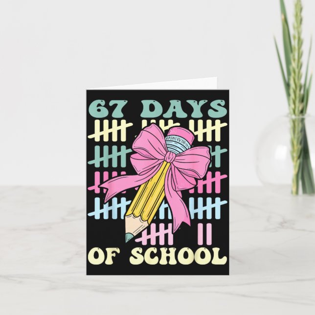 Cartão 67 Days Of School Cool Teacher Design  (Frente)