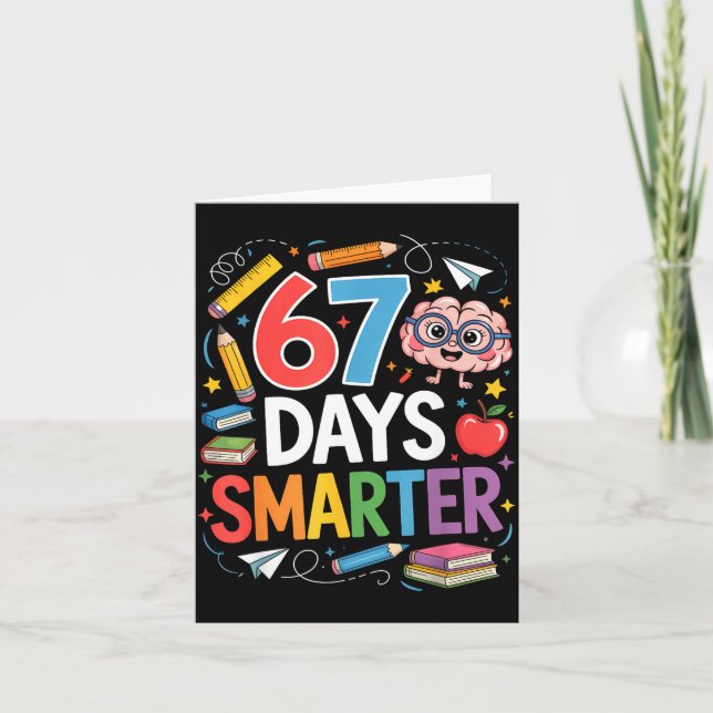 Cartão 67 Days Smarter 67th Day Of School Teacher Kids Bo (Frente)