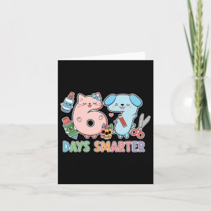 Cartão 67 Dias Mais Inteligente Kawaii Volta à Escola Fof