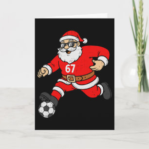 Cartão 67 Futebol Papai Noel Seis Sete Meme Natal Esporte