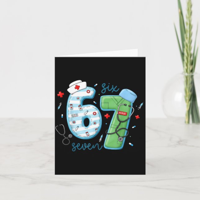 Cartão 67 Meme Funny School Nurse Six Seven Meme Nursing  (Frente)