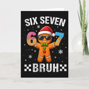 Cartão 67 Natal 6 7 Meme Homem de Biscoito Xmas Pijamas