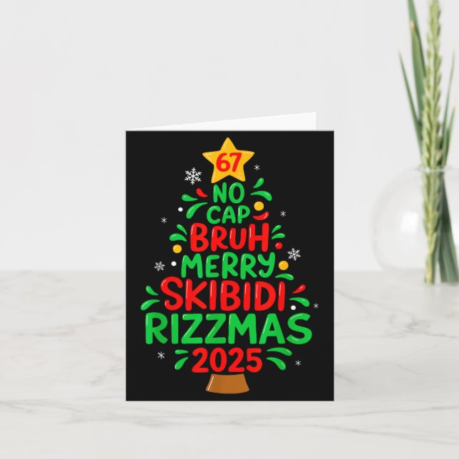 Cartão 67 No Cap Bruh Skibidi Rizzmas Gen Alpha Kids Chri (Frente)