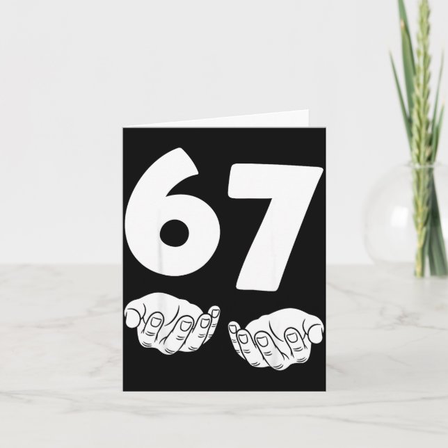 Cartão 67 Number Sixty-seven Funny Hands Meme Teen Kid Ma (Frente)