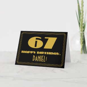 Cartão 67.o Aniversário: Nome + Arte Deco Inspirado "67"