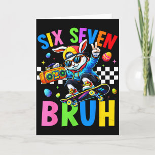 Cartão 67 Six Seven Bruh Bunny Para Crianças Meninas Meni