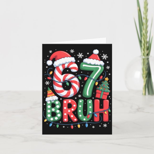 Cartão 67 Six Seven Bruh Funny Christmas 6 7 Meme Men Wom (Frente)