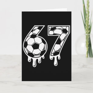 Cartão 67 Sorvete Drip Futebol Geração Alpha Seis Sete Me