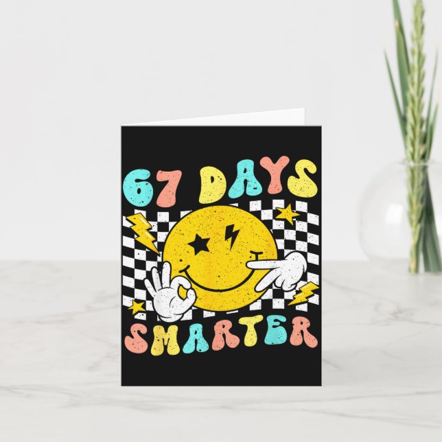 Cartão 67th Day Of School Shirt 67 Days Smarter Teacher B (Frente)