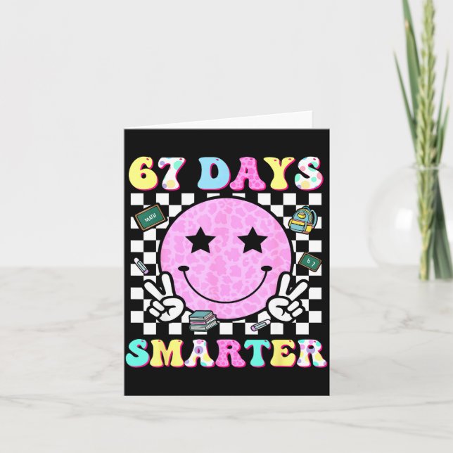 Cartão 67th Day Of School Shirt 67 Days Smarter Teacher B (Frente)
