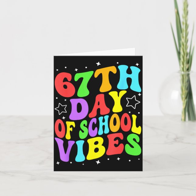 Cartão 67th Day Of School Vibes  (Frente)
