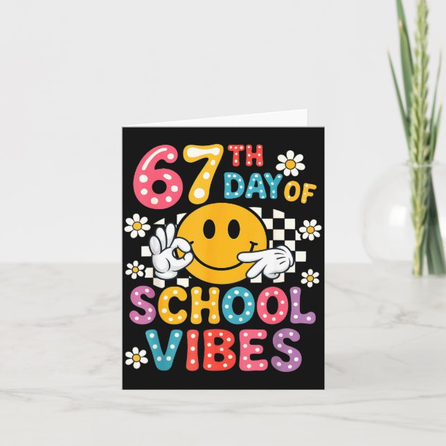 Cartão 67th Day Of School Vibes 67 Meme Cute Smile Face T (Frente)