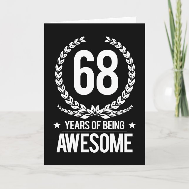 Cartão 68th Birthday (68 Years Of Being Awesome) (Frente)