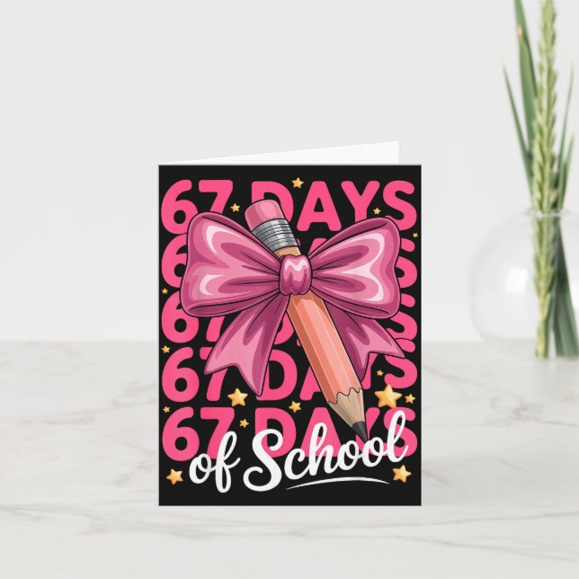 Cartão 6 7 Days Of School Girls Coquette Bow Cute Funny S (Frente)