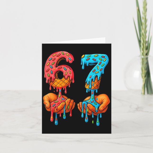 Cartão 6 7 Meme Ice Cream Drip Funny Gen Alpha Slang  (Frente)