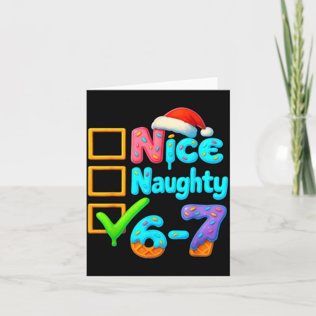 Cartão 6-7 Meme Nice Naughty 67 Christmas Brain Rot Funny (Frente)