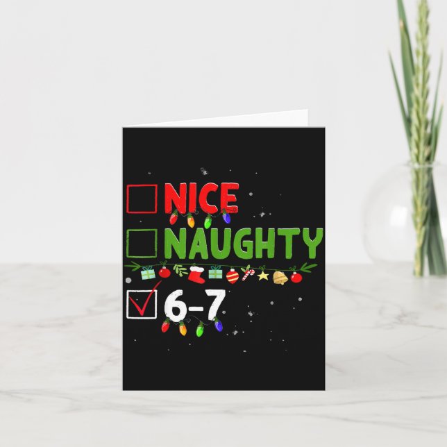 Cartão 6-7 Meme Nice Naughty Six Seven 67 Funny Christmas (Frente)