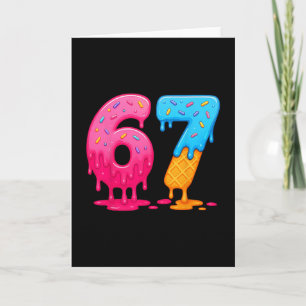 Cartão 6 7 Meme Six Seven Sorvete Drip