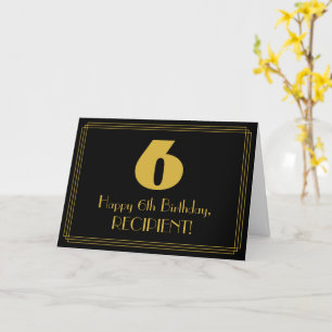 Cartão 6 Aniversário: Arte Deco Inspira "6" & Nome
