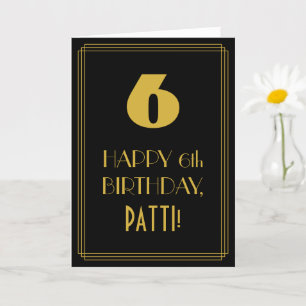 Cartão 6 Aniversário ~ Arte Deco Inspirou Olhar "6" & No