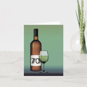 Cartão 70 ou aniversário : garrafa de vinho e copo de vin