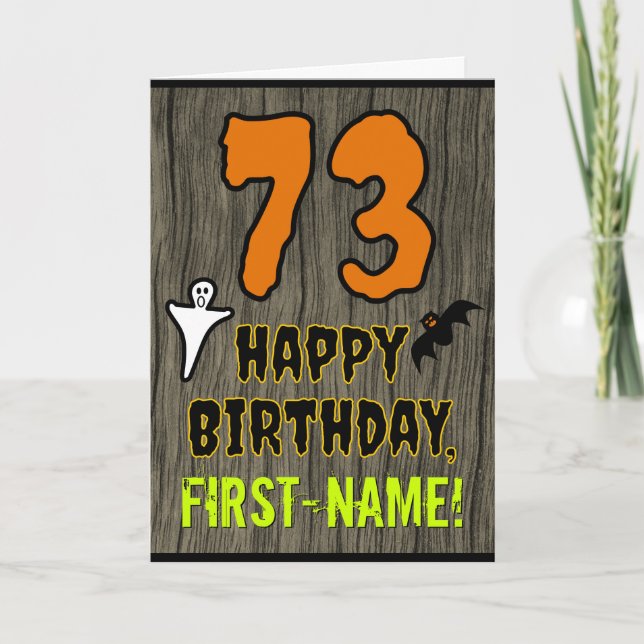 Cartão 73rd Birthday: Spooky Halloween Theme, Custom Name (Frente)