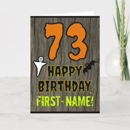 Cartão 73rd Birthday: Spooky Halloween Theme, Custom Name