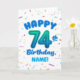 Cartão 74th Birthday, Balloon Number, Customizable Name