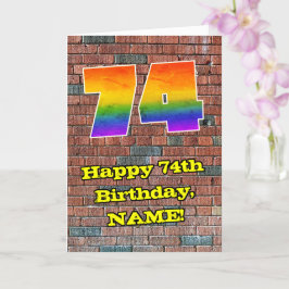Cartão 74th Birthday: Fun Graffiti-Inspired Rainbow 74