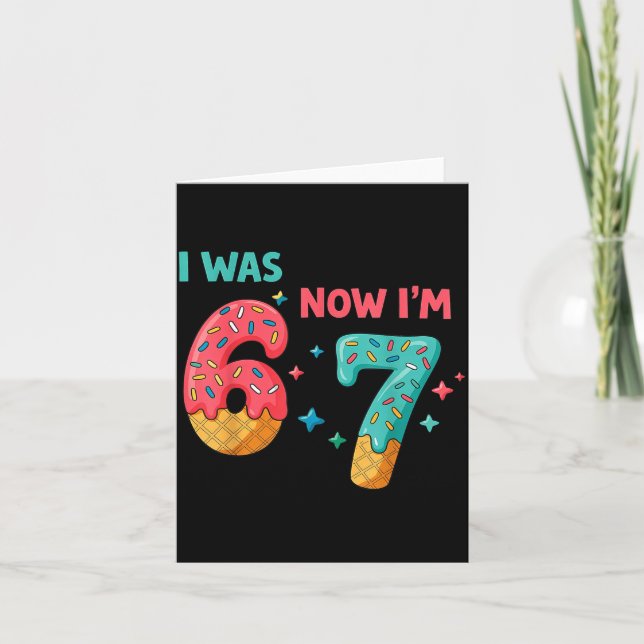 Cartão 7 Year Old Birthday I Was 6 Now I'm 7  (Frente)