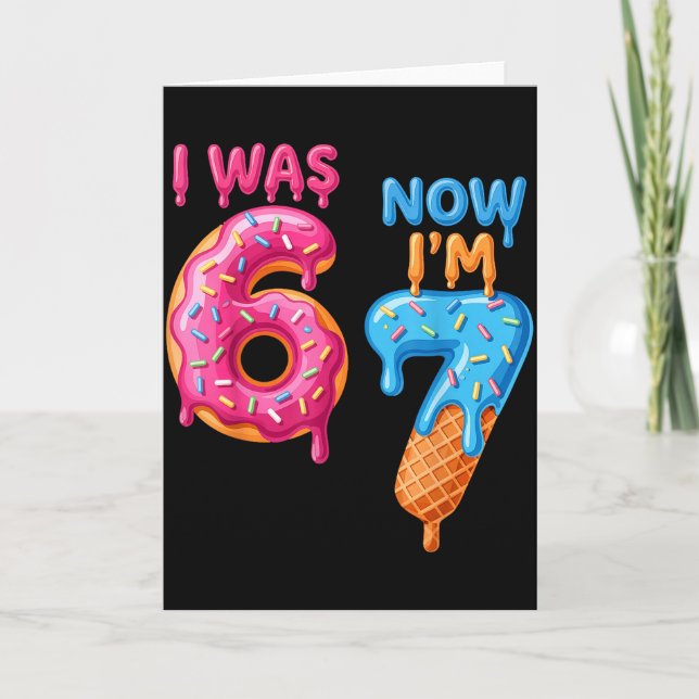 Cartão 7 Year Old Birthday I Was 6 Now I'm 7 67  (Frente)