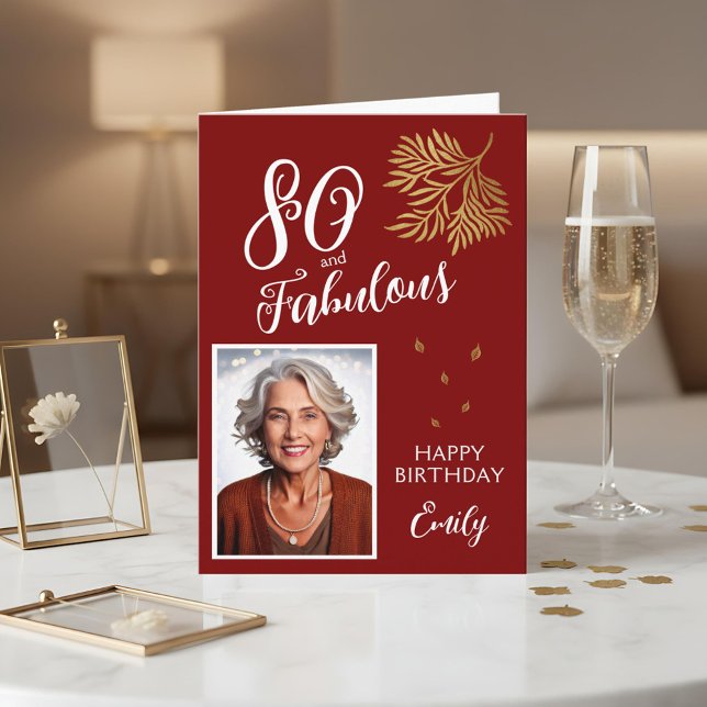 Cartão 80 and Fabulous Foliage 80th Birthday Photo Card (Criador carregado)