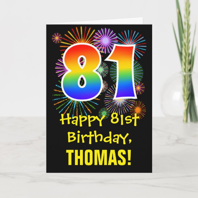 Cartão 81st Birthday: Fun Fireworks Pattern + Rainbow 81 (Frente)