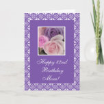 Cartão 82nd birthday roses (change age)<br><div class="desc">Birthday Greeting card with lace frame and photo of roses on purple / lavender background. Personalize your message! Tarjeta postal  en ingles con una foto de roses para el cumples de una mama. Personalize su mensaje! (puede replazar el texto escrito) Photography by Maria Santos (Lusinhas do Sul)</div>