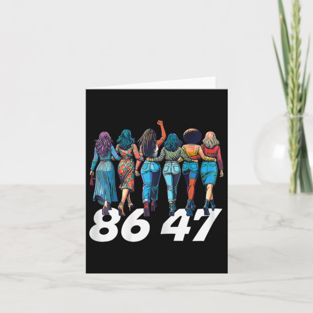 Cartão 86 47 Mulheres Engraçadas Anti Trump Meninas Retro (Frente)