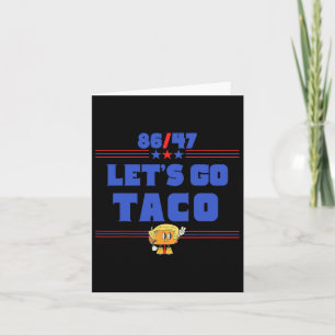 Cartão 86 47 Vamos Go Taco Us Flag 86 47 Patriotic Funny