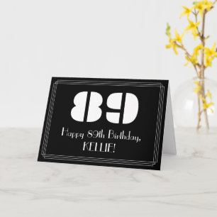 Cartão 89.o Aniversário: Art Deco Inspirou "89" & Nome